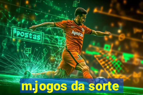 m.jogos da sorte